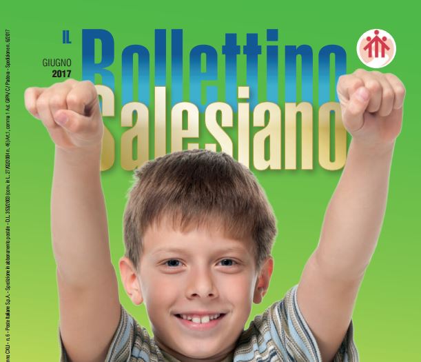 Bollettino Salesiano Giougno 2017